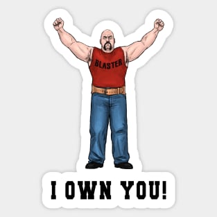 I Own You! Sticker